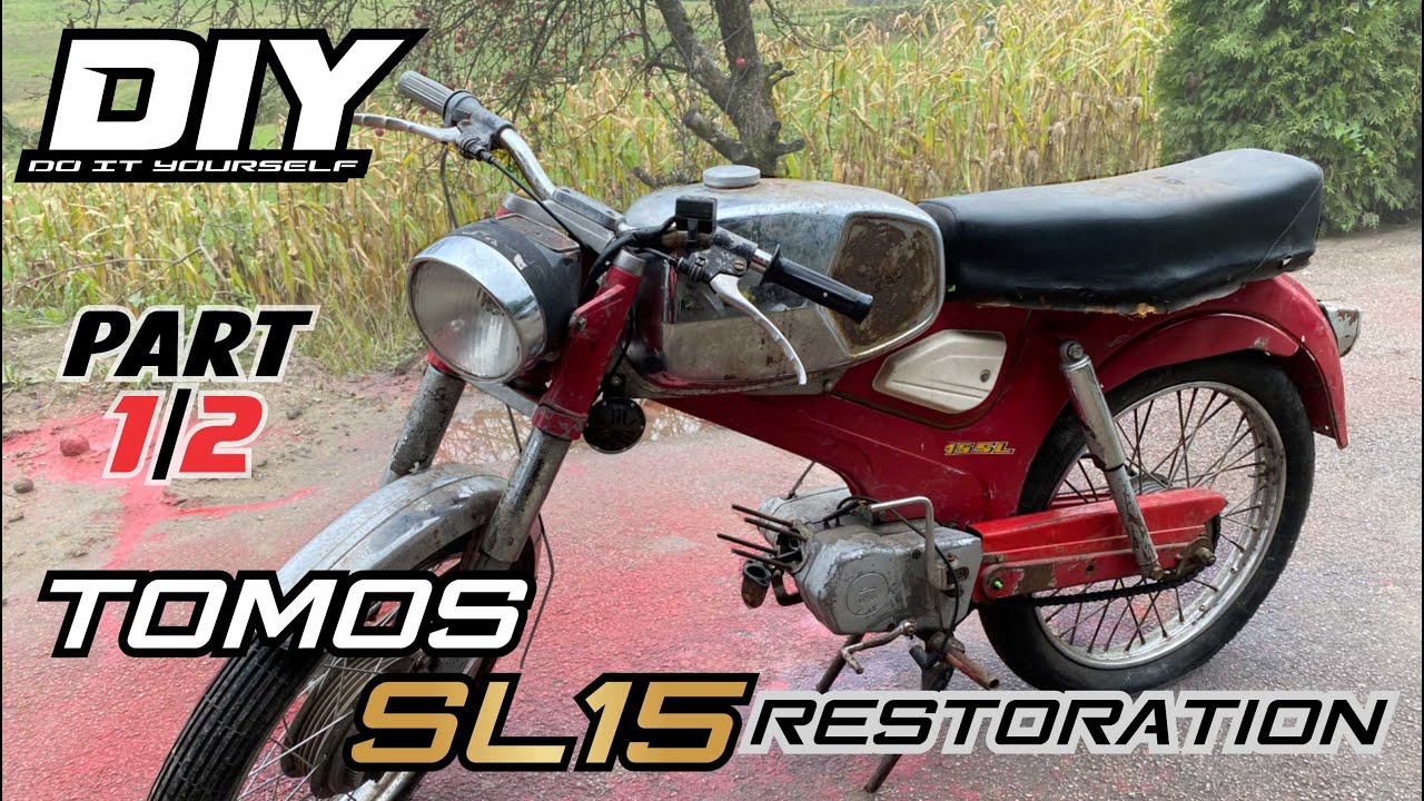 TOMOS SL15 Restoration part 1/2
