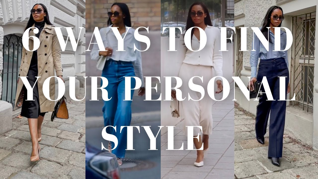 HOW TO FIND YOUR PERSONAL STYLE | 6 effective and low cost tips!