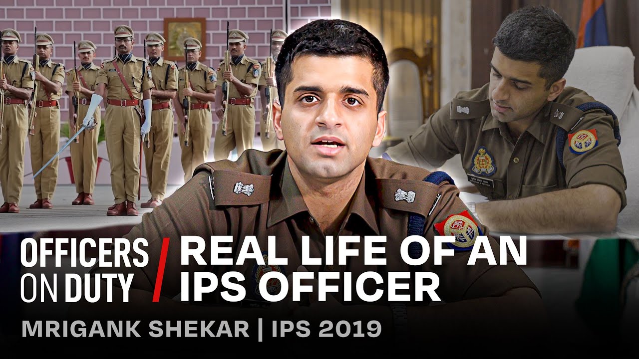 Life of an IPS Officer | Facts, Postings, and Work Profile | IPS Mrigank Shekhar Pathak | E214