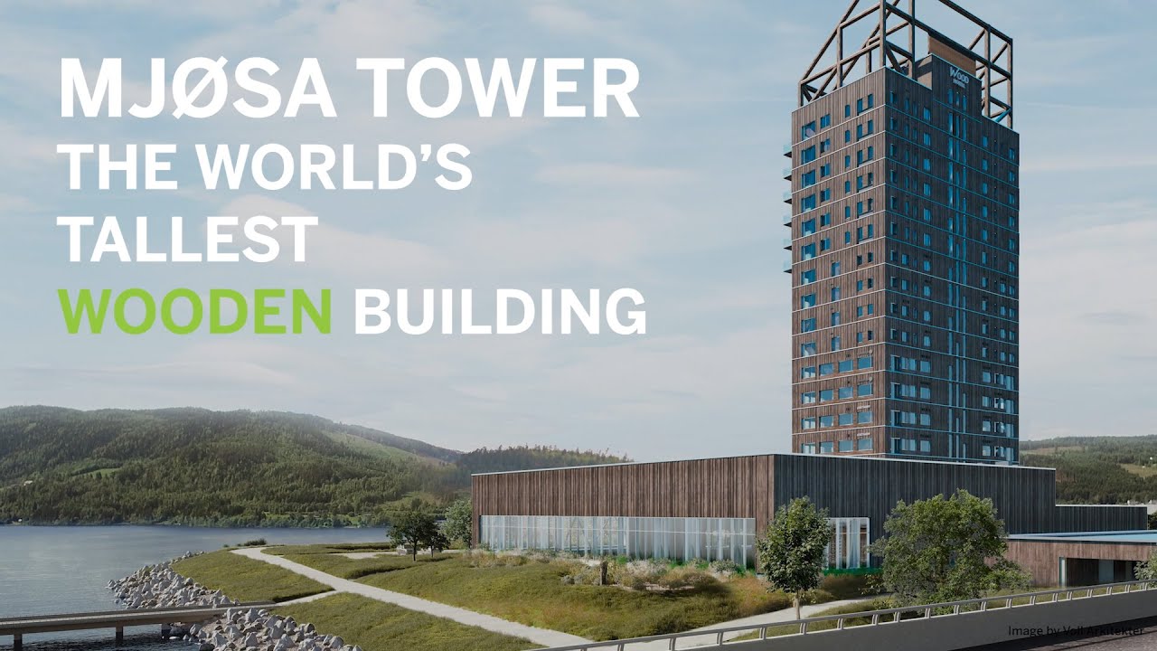 Mjösa Tower - worlds tallest wood building