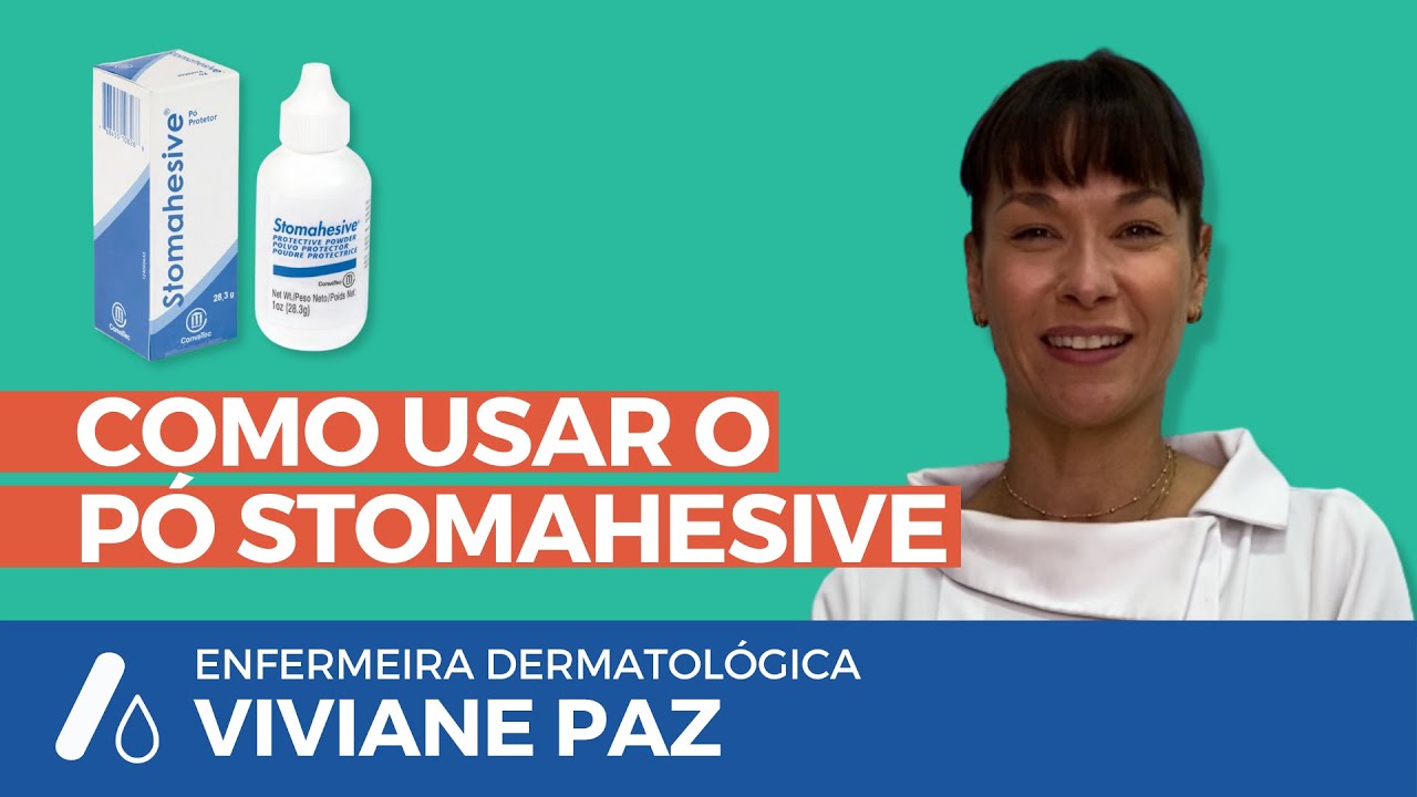 Como usar o Pó Stomahesive?