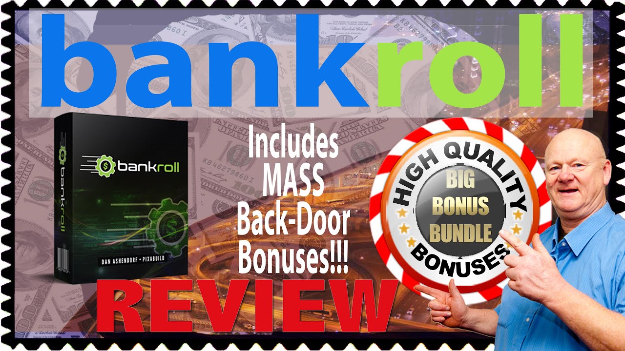 Bankroll Review With Walkthrough and 🚦 Super Vendor Bankroll 🤐 Back Door Bonuses 🚦