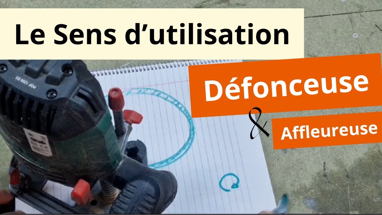 Le Sens d’Utilisation d'une Défonceuse