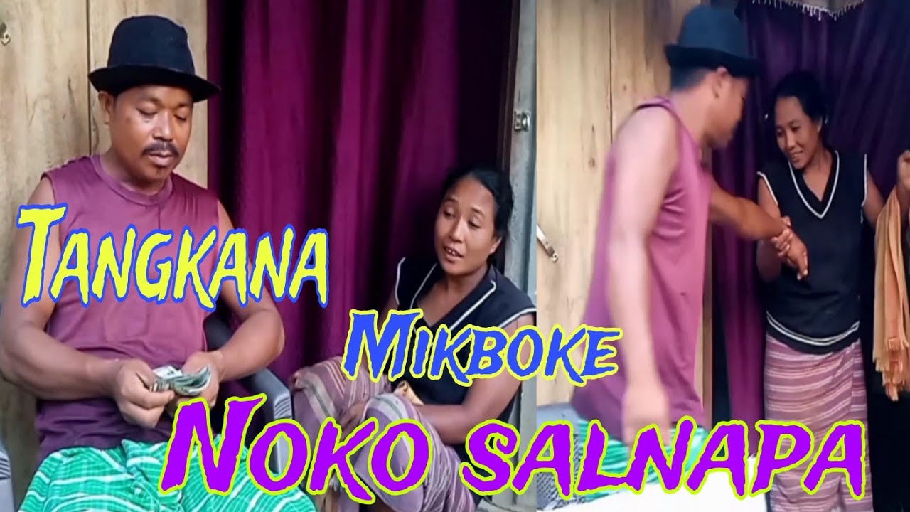 New/Garo/Sad emotional comedy//Tangkana mikboke mahajonko mikchaa#W,Kongkal_tv 