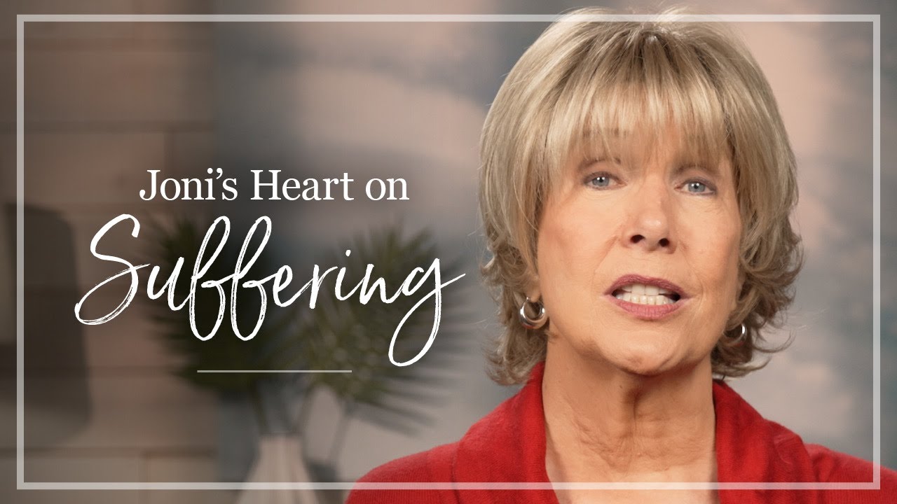 Suffering | Joni Eareckson Tada Shares Her Thoughts About Suffering