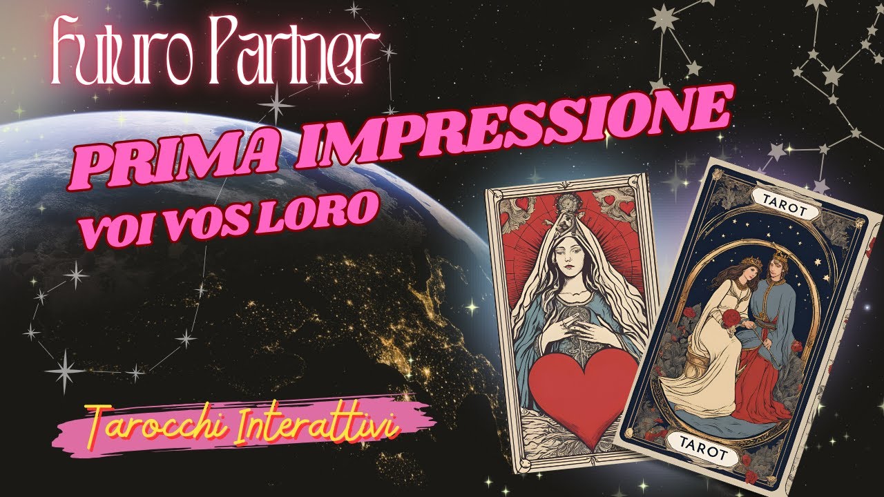Amore💖Prima Impressione💖 Futuro Partner/ Voi 💖Tutto sui Vostri Relativi Pensieri +Emozioni💖Tarocchi💖