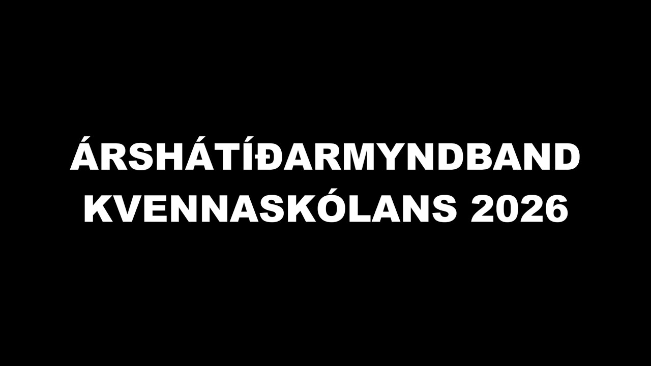 Árshátíðarmyndband Kvennó 2026