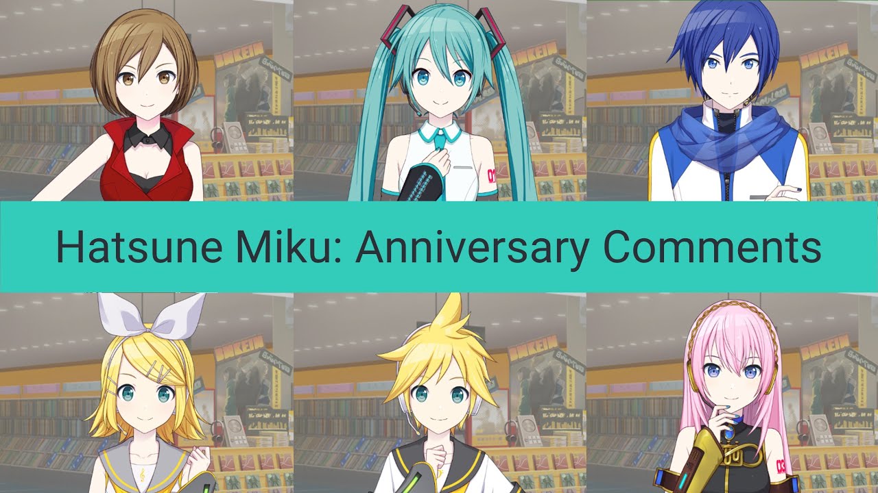 Hatsune Miku: Anniversary Comments in English (August 31, 2021)【Project Sekai/English Translation】