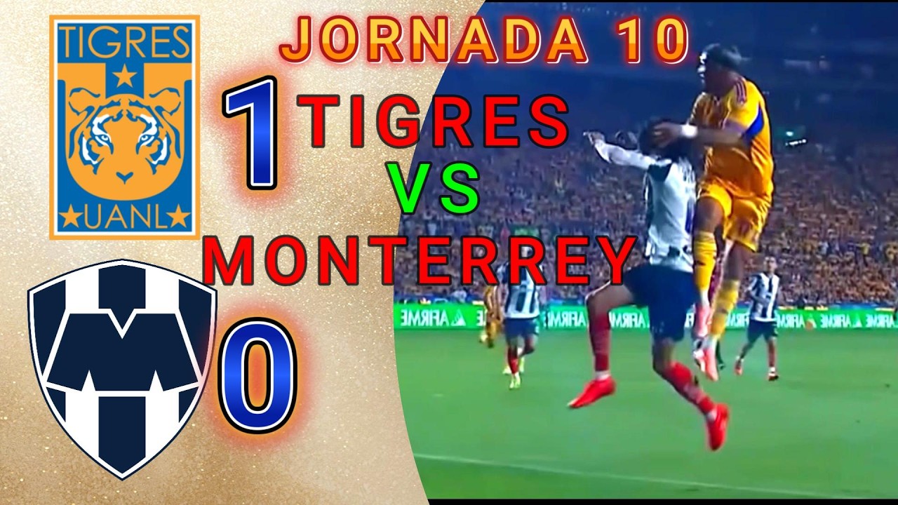 RESUMEN TIGRES 1-0 MONTERREY // JORNADA 10 // GOLES // 2026 // LIGA MX #jornada #jornada10