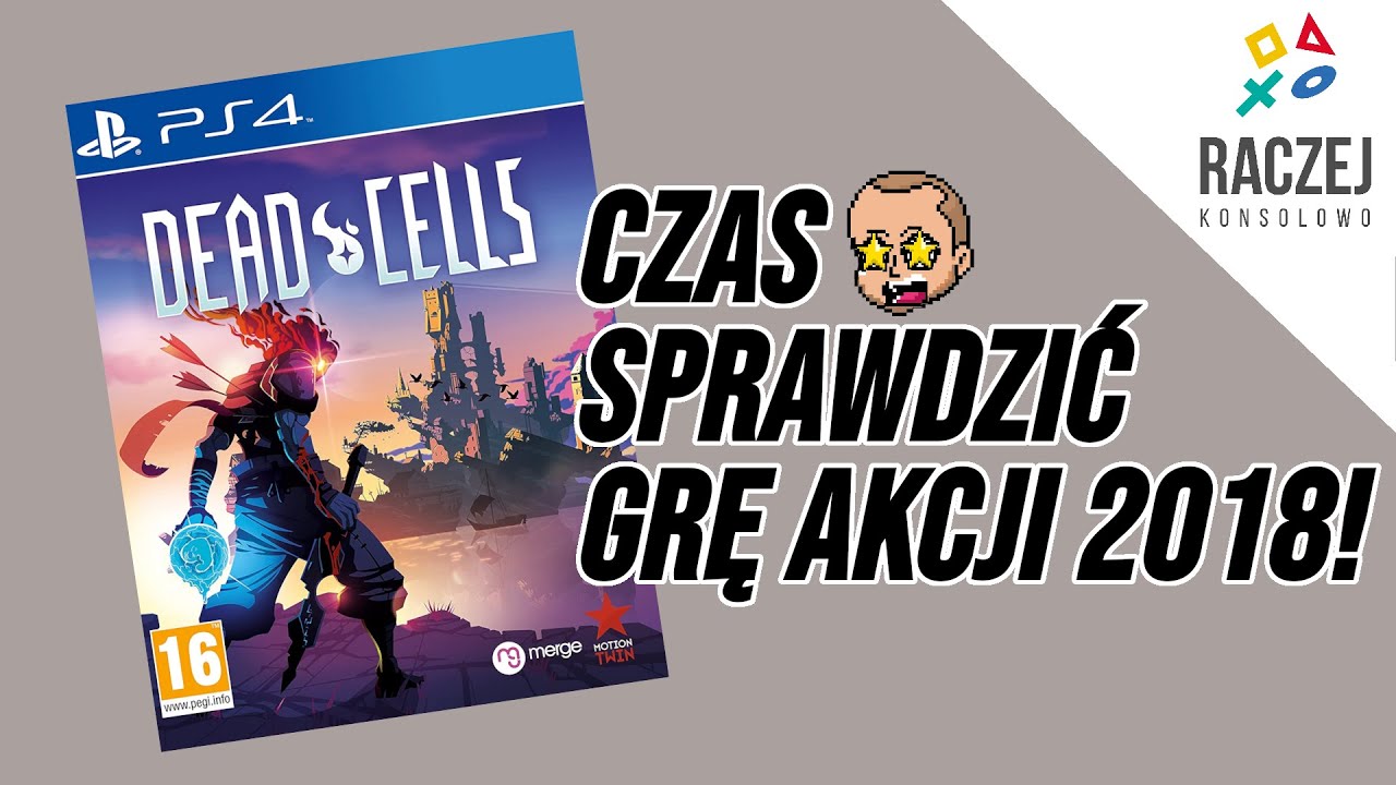 Czas Sprawdzić Gre Akcji 2018! - Dead Cells (PS4) | #RaczejKonsolowo