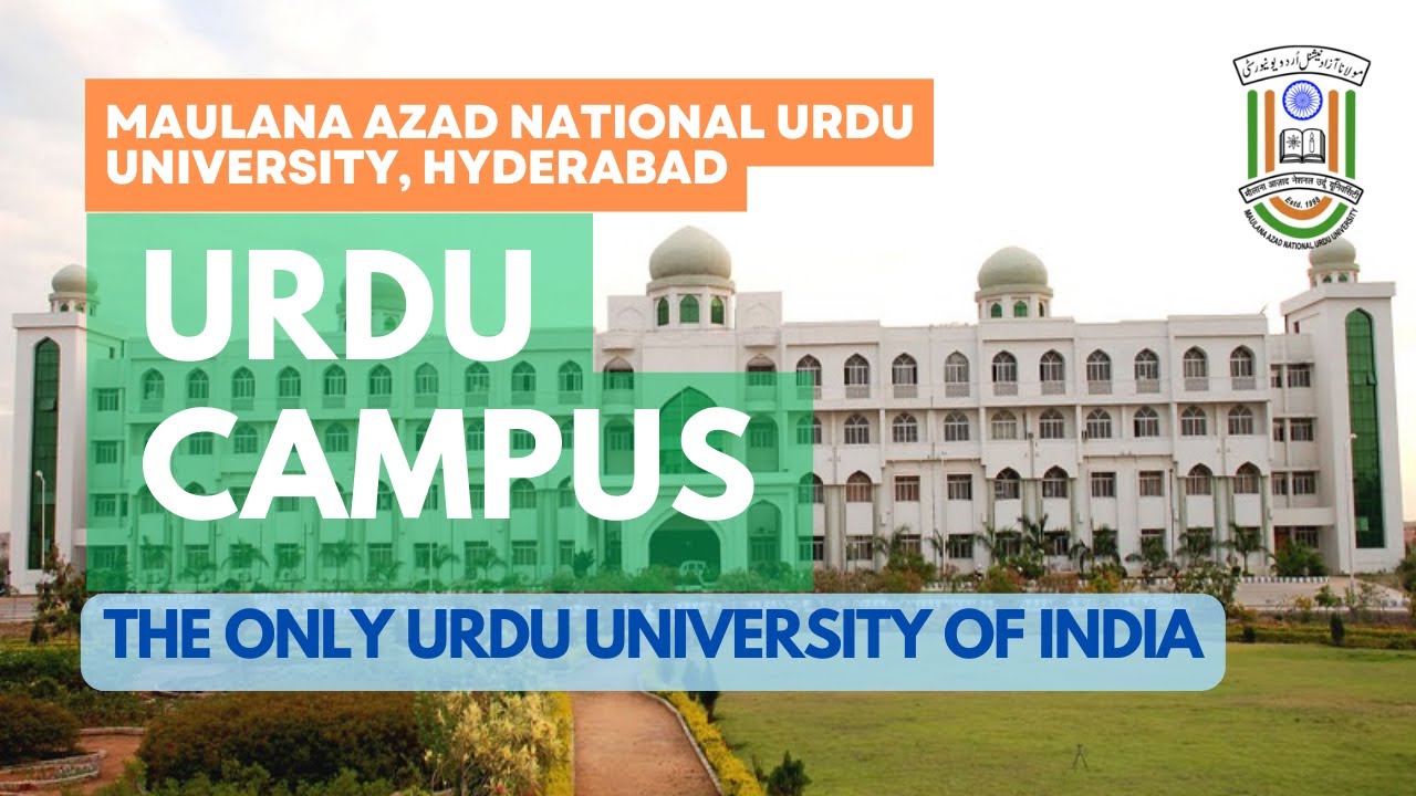 Maulana Azad National Urdu University Hyderabad | MANUU | 