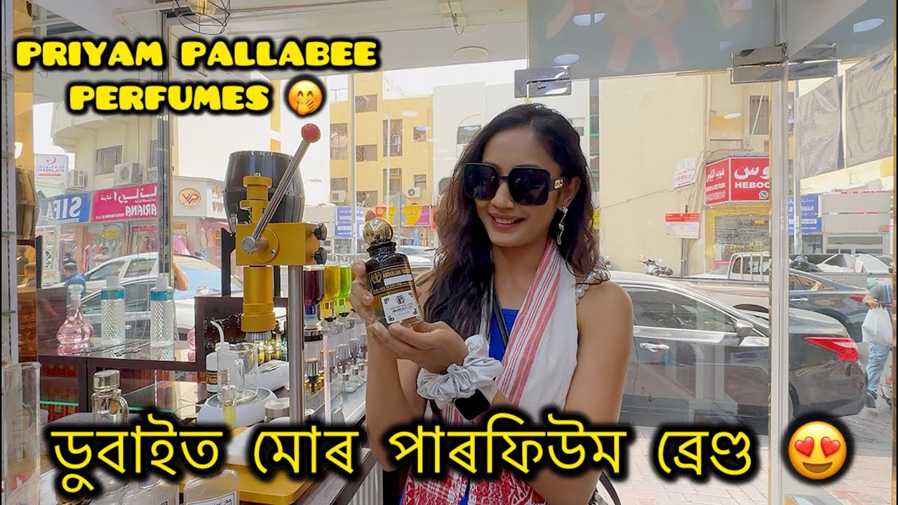 Dubai Vlog - Day 2 || Dubai Perfumes || Gold Souk || Private Yatch Party || Priyam Pallabee Kashyap