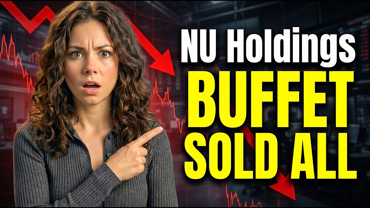 Why BlackRock Is Quietly Buying While Warren Buffett Sells |&nbsp;Nu Holdings Stock Analysis