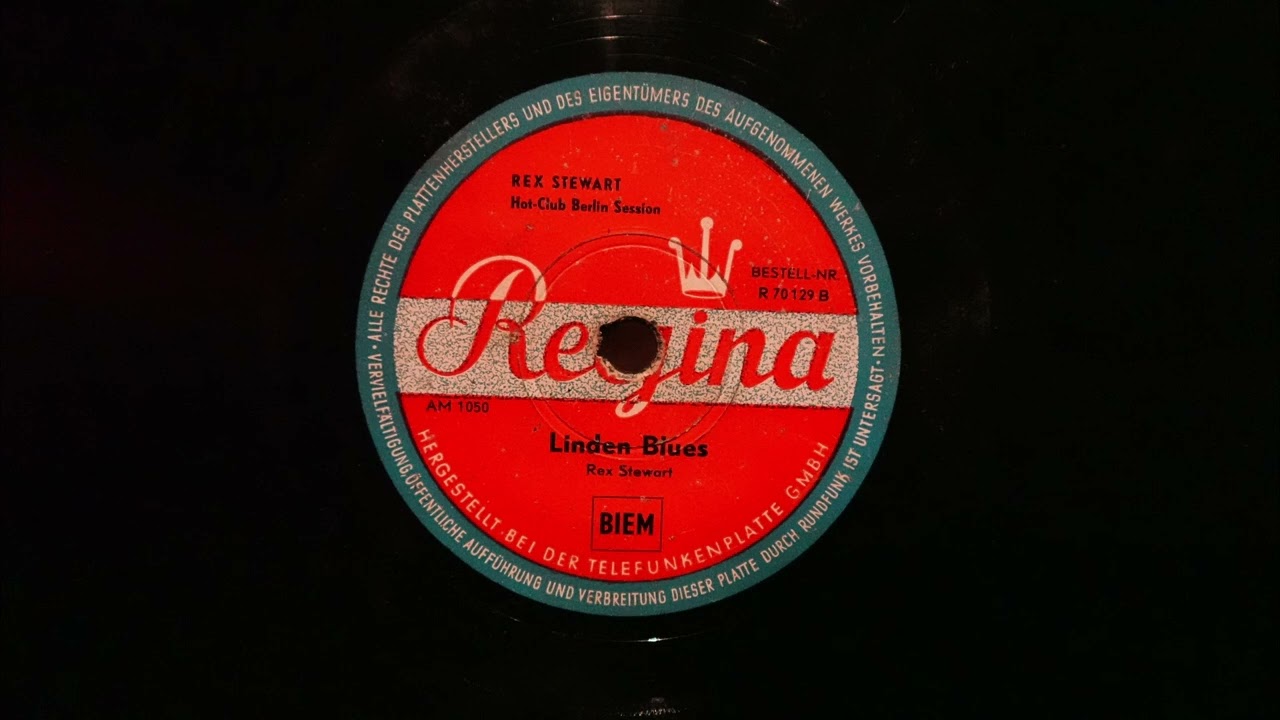 Rex Stewart Hot-Club Berlin Session - Linden blues