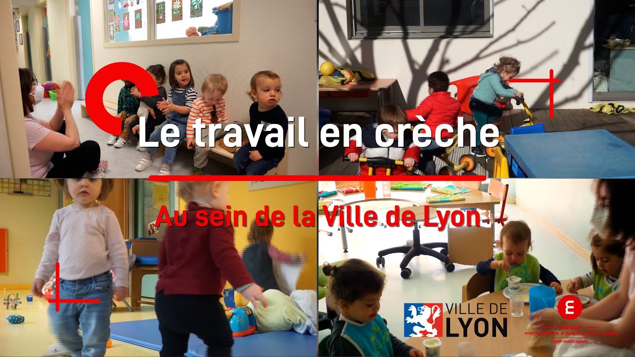 Le travail en crèche au sein de la Ville de Lyon
