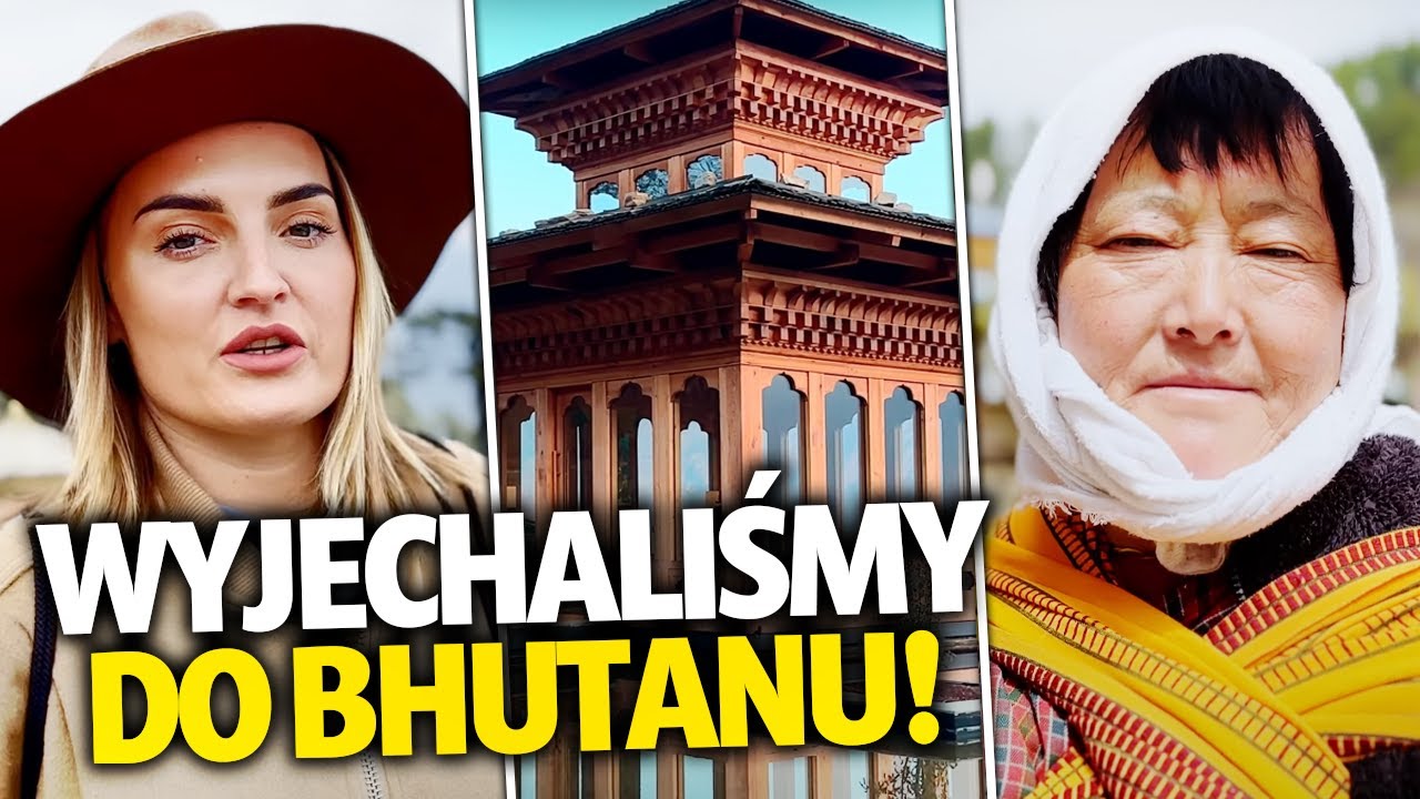KRAINA SZCZĘŚCIA - Bhutan VLOG | Magda Malaczyńska