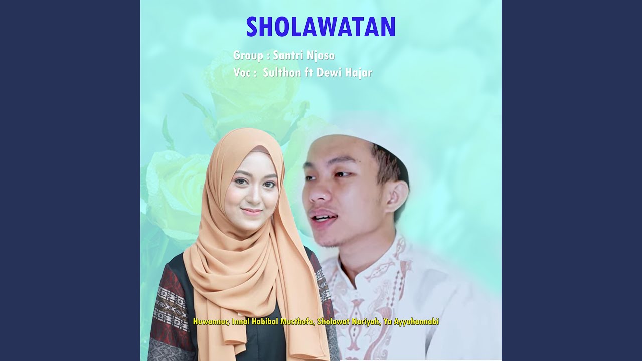 Sholawat Nariyah (feat. Dewi Hajar)