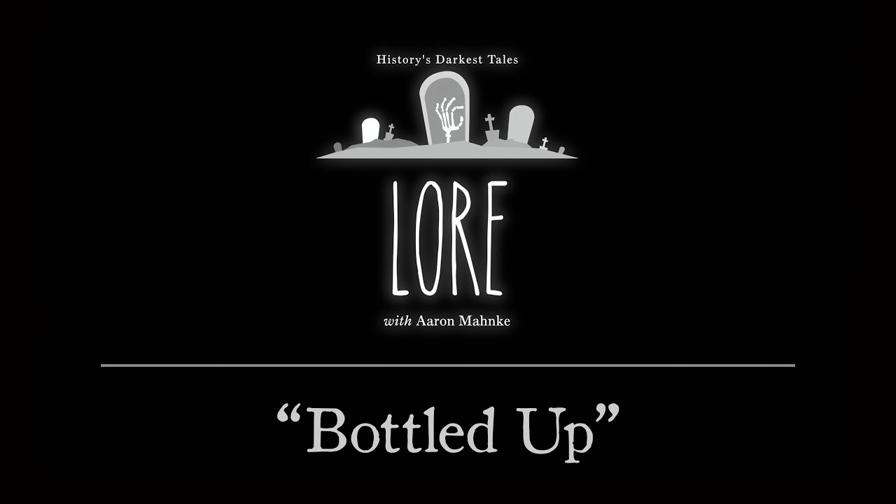 Lore: Bottled Up