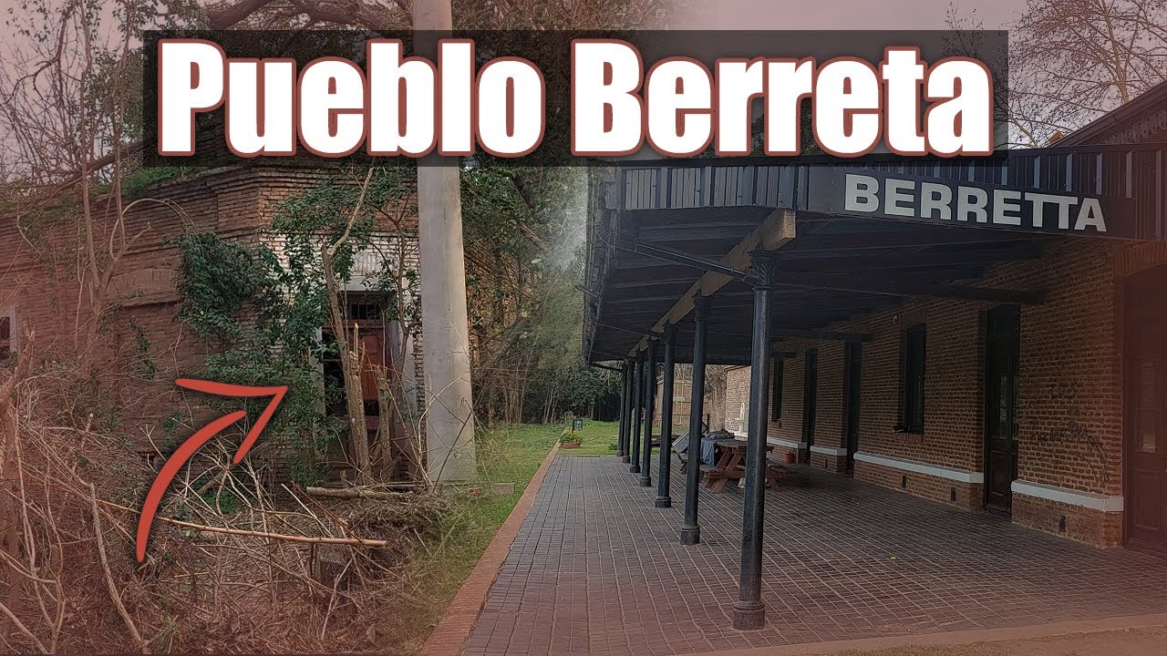 ESTACIÓN BERRETA 🥺La localidad que quedó casi TOTALMENTE DESHABITADA, Que Paso🤔?