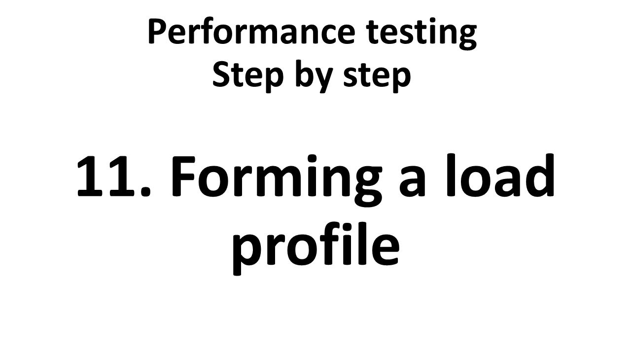 11. Forming a load profile
