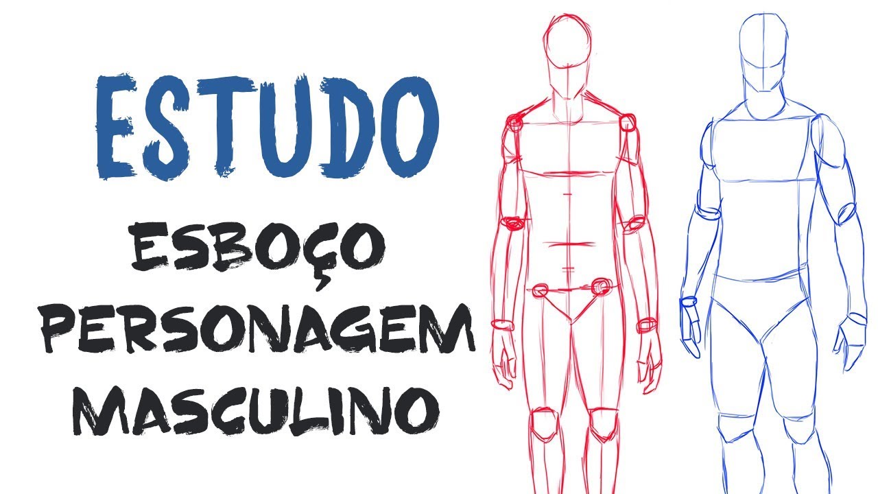Como desenhar o  CORPO MASCULINO - ESTUDO DE ANATOMIA HUMANA