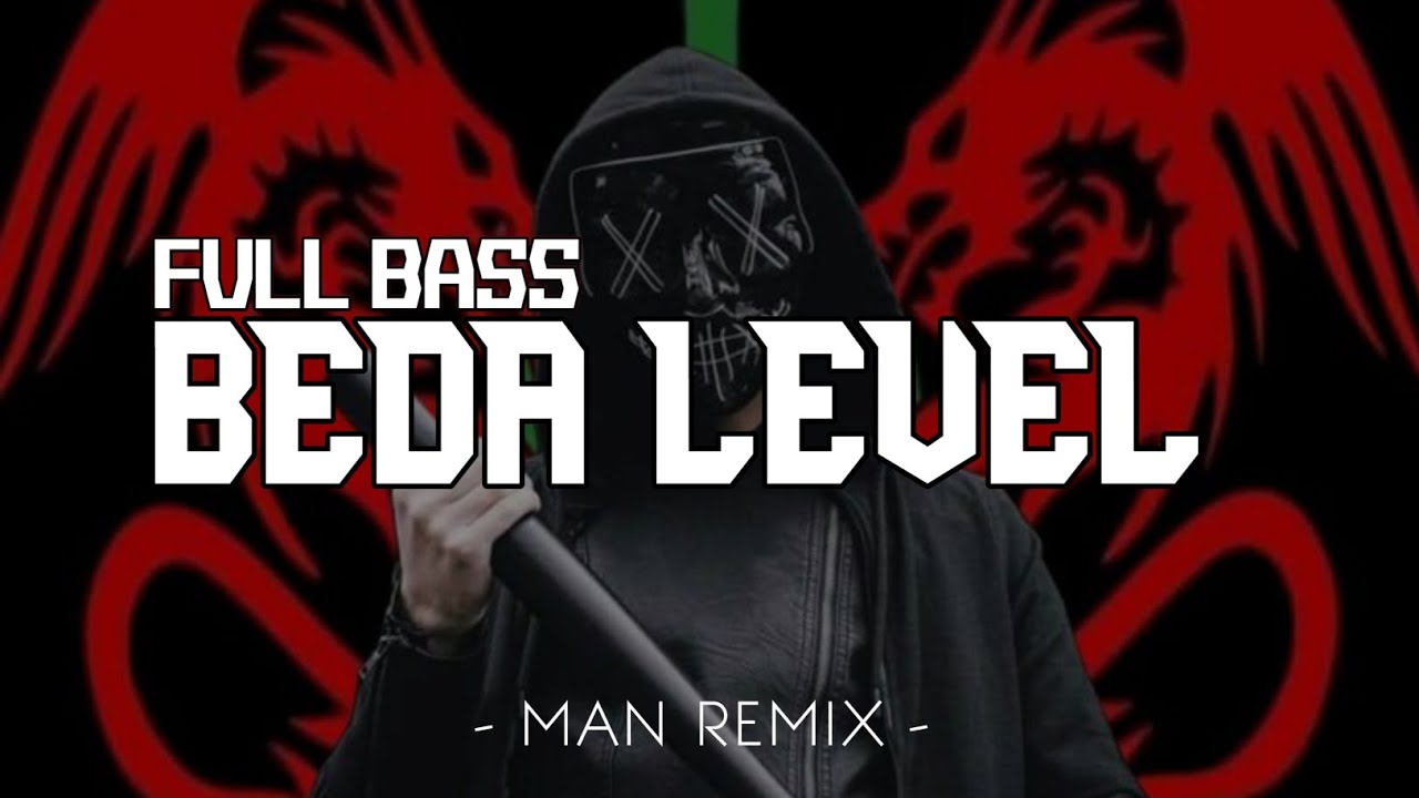 DJ BEDA LEVEL FULL BASS [ MAN REMIXER ] RE_edit new2k25 🔥