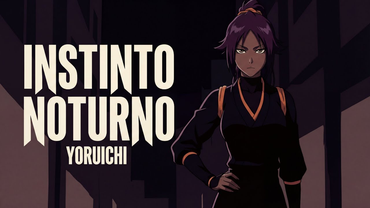 YORUICHI — INSTINTO NOTURNO | Instinto Otaku