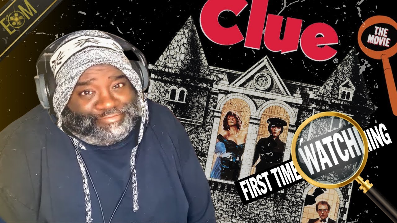 I Watched CLUE For The First Time And It Is HILARIOUS!  *MOVIE REACTION*