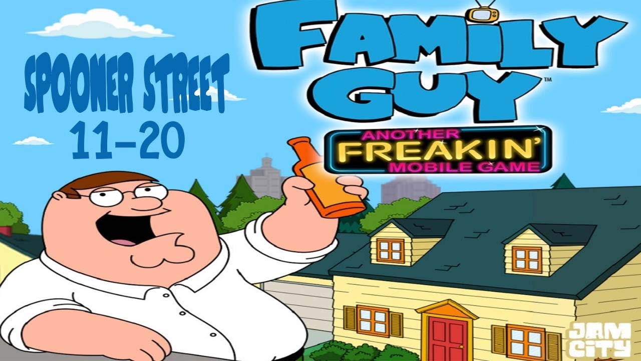 Family Guy - Another Freakin' Mobile Game: Spooner Street Levels 11-20