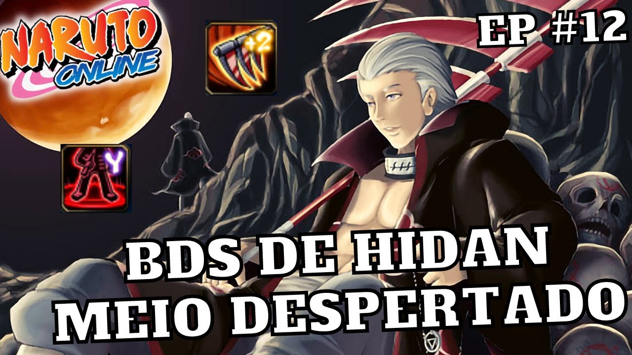 BDS DE HIDAN QUASE DESPERTADO - Naruto Online BR #12