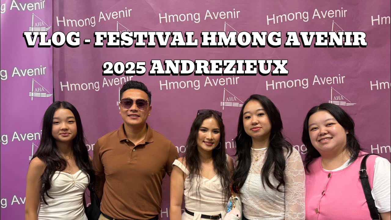 VLOG - Festival Hmong Avenir 2025 à Andrezieux 