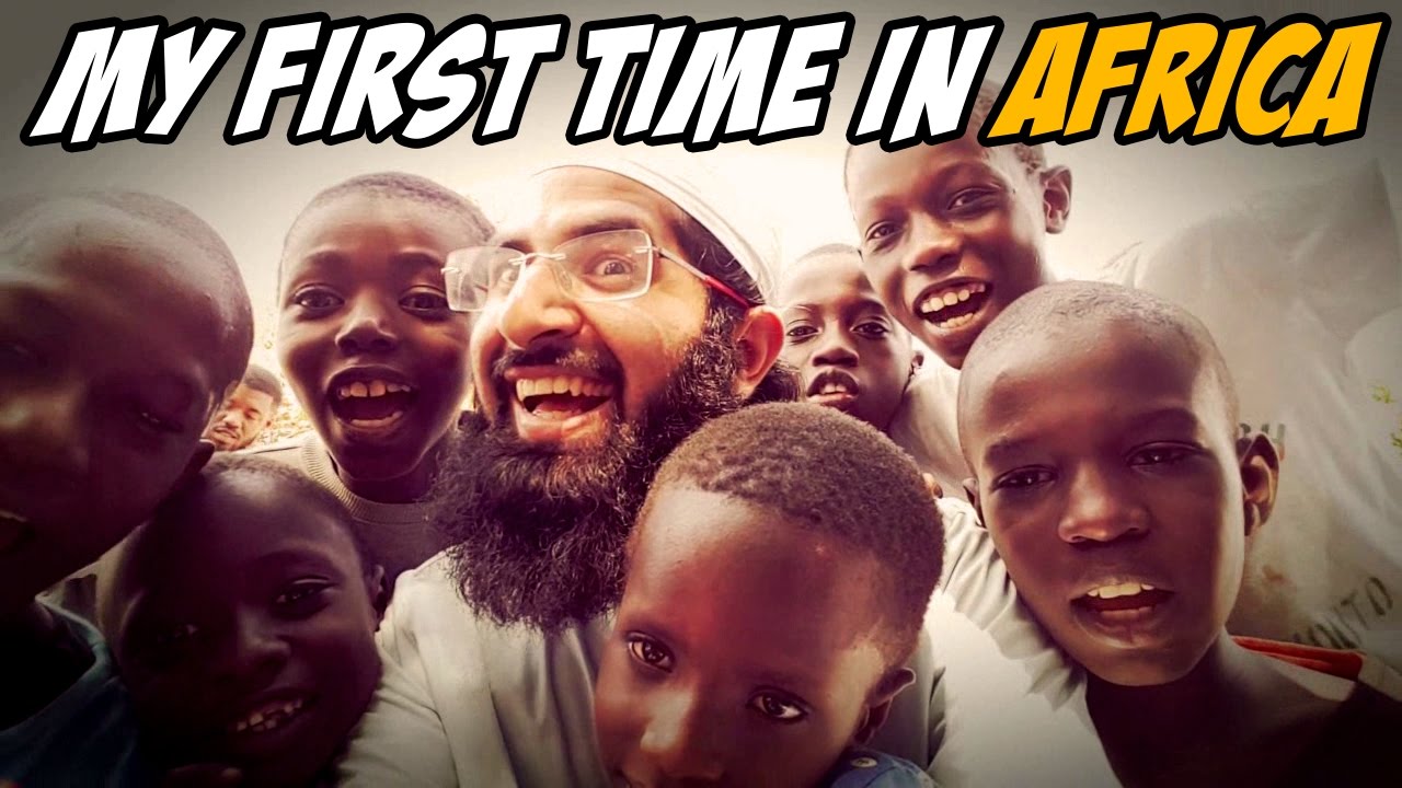 FIRST TIME IN GAMBIA (ft Famous Muslims)