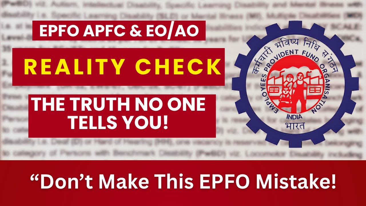 EPFO APFC & EO/AO Exam Reality Check: The Truth No One Tells You!