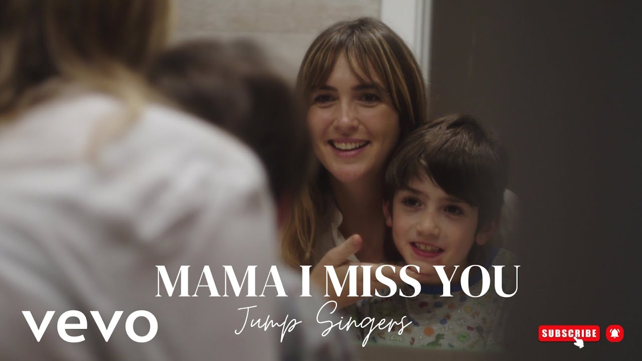 Jump Singers - Mama I Miss You (Official 4k Video)