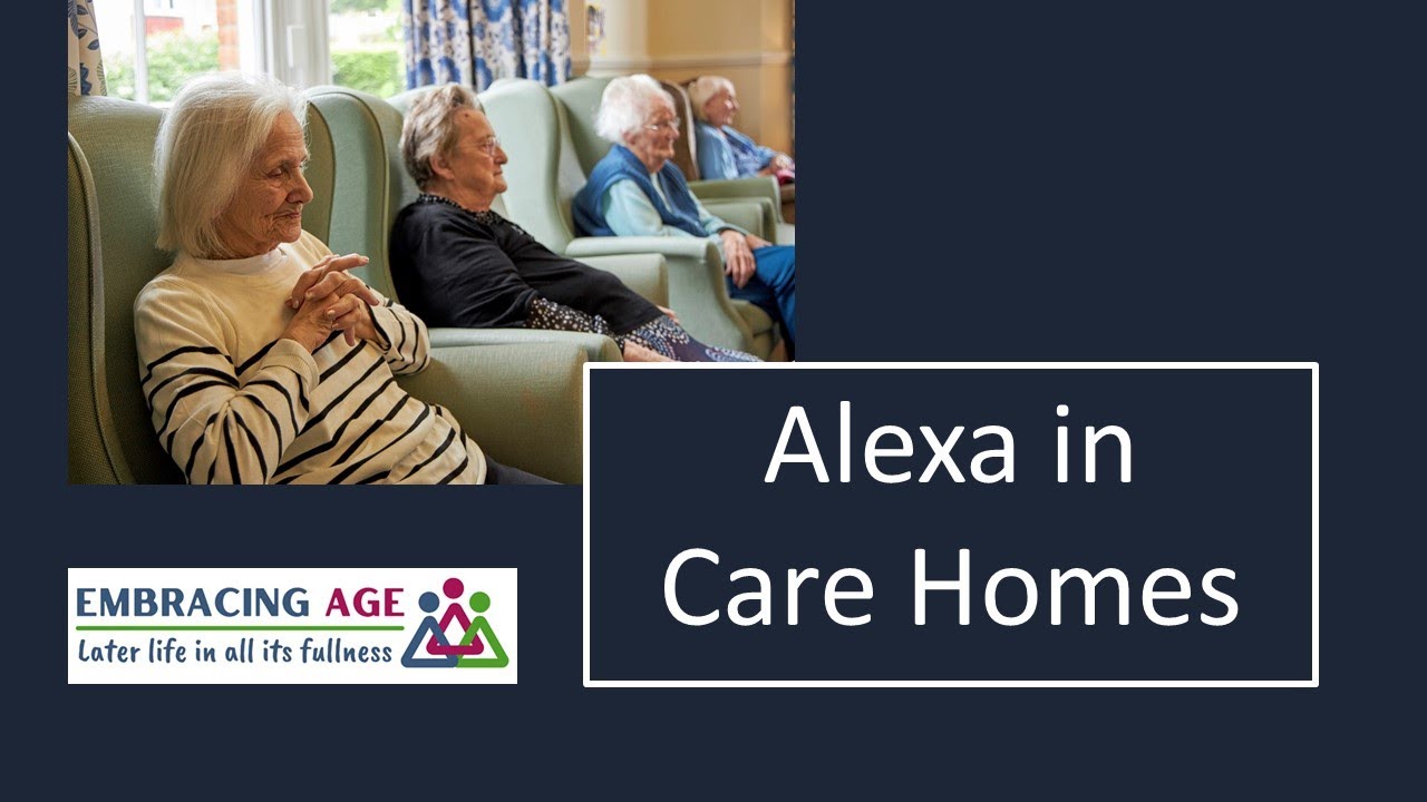 Alexa for care home residents