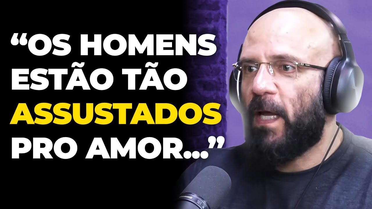 MAIORES INSEGURANÇAS DOS HOMENS nos RELACIONAMENTOS! (com Marcos Lacerda) | PODCAST do MHM