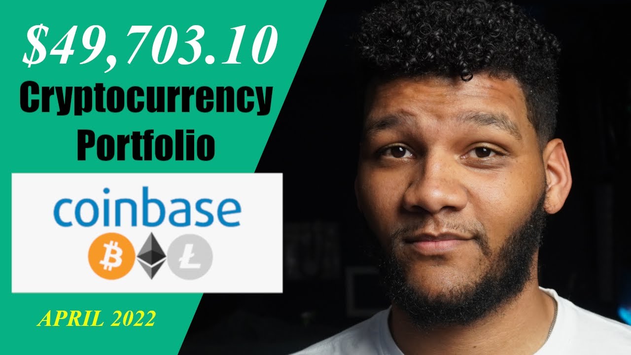 Here Is My Full $49K Crypto Portfolio || April 2022 Update