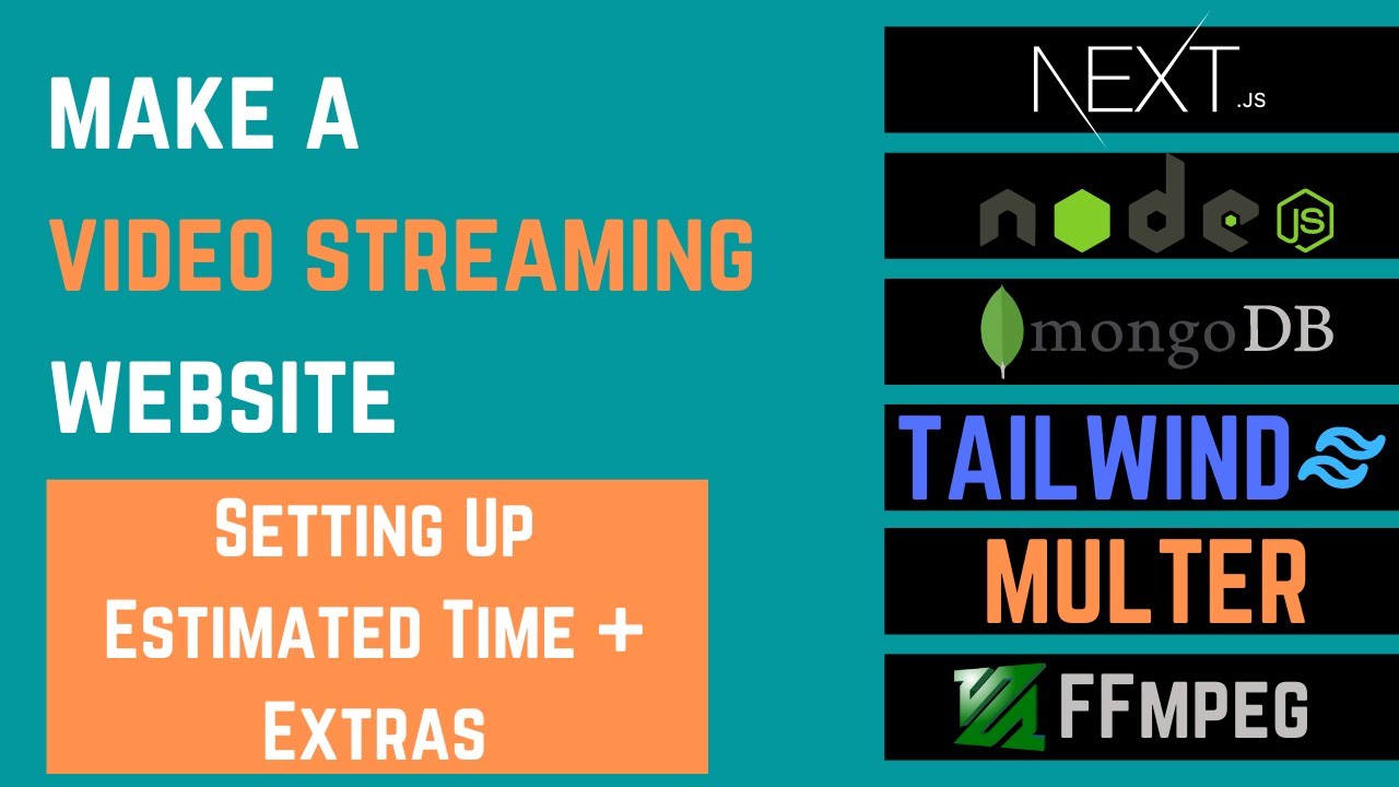 Video Streaming Website Tutorial Next JS + Node JS | Setting Up Estimated Time + Extras | Part 19