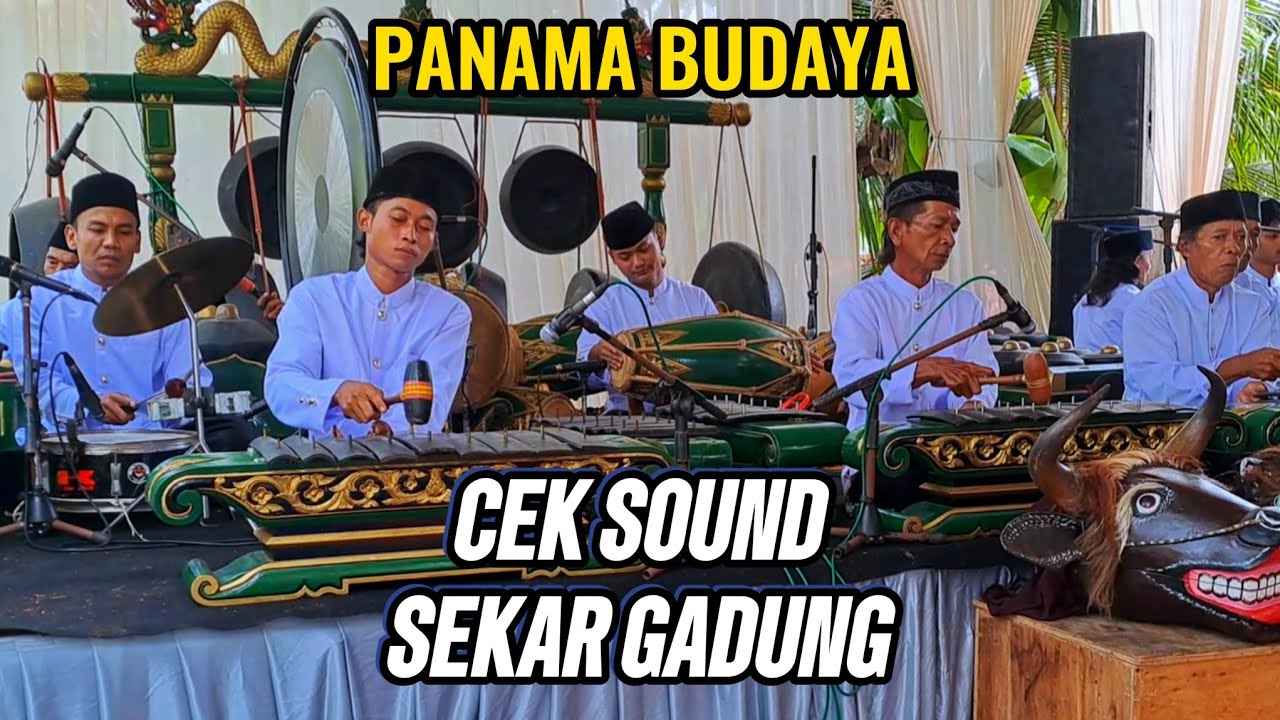 CEK SOUND | SEKAR GADUNG | EBEG BANYUMASAN PANAMA BUDAYA
