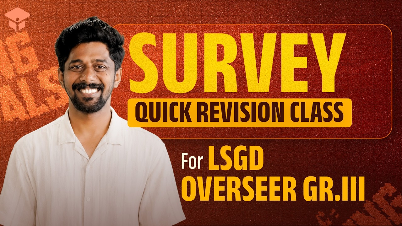 LSGD OVERSEER GR.III | SURVEY | QUICK REVISION CLASS | CIVILIANZ
