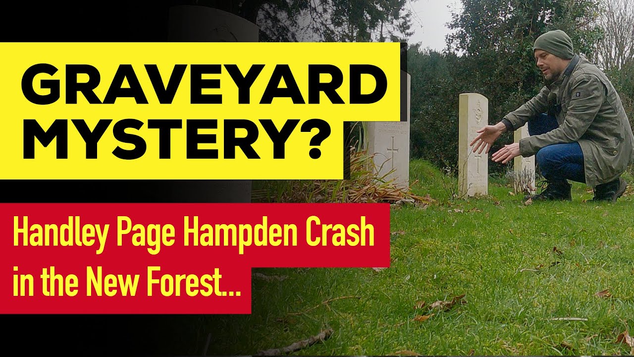 Graveyard Mystery... unidentified missing bodies of Handley Page Hampden bomber