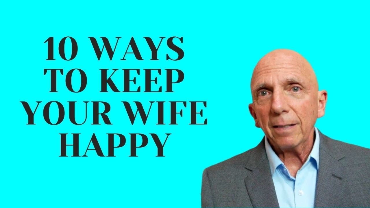 10 Ways to Keep your Wife Happy