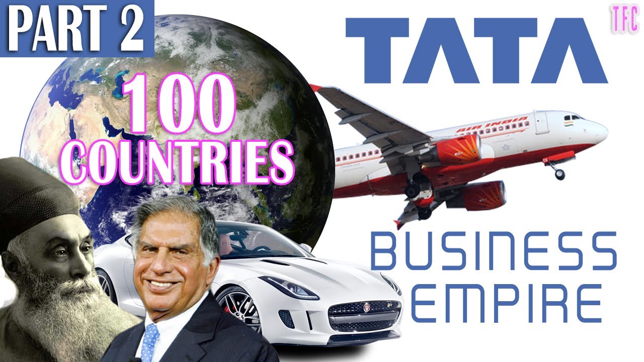 Tata Business Empire Part 2 |  (2022) | Ratan Tata | How big is Tata?