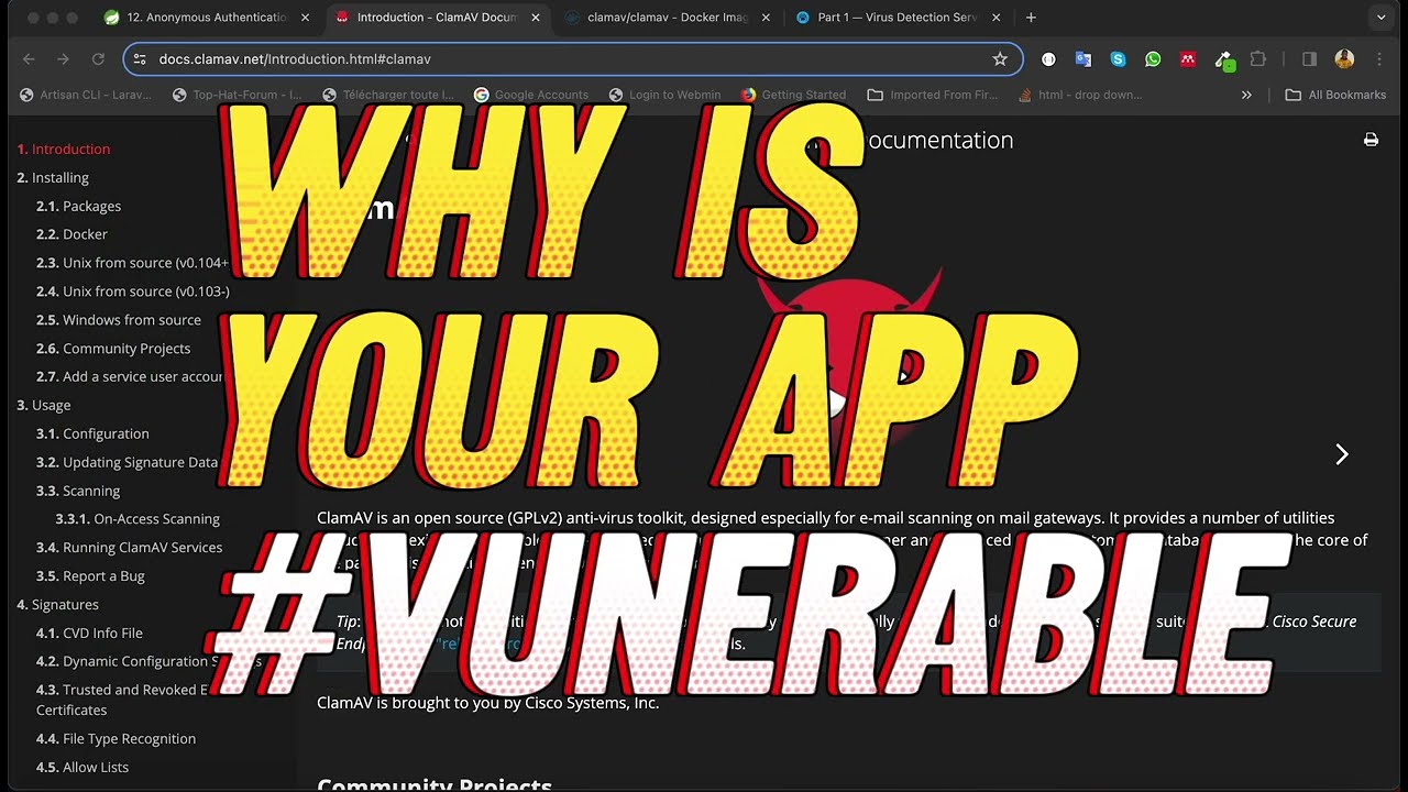 What Makes Your Application So Vulnerable: Discover how ClamAV can safeguard yours.