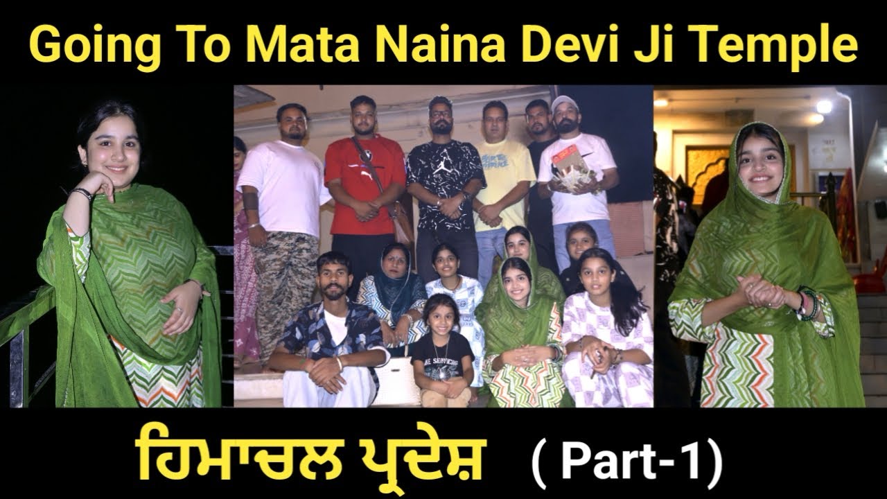 Going to Mata Naina Devi Ji ( Himachal Pradesh ) Part-1 @official Harman Jarman @Dharti Tv