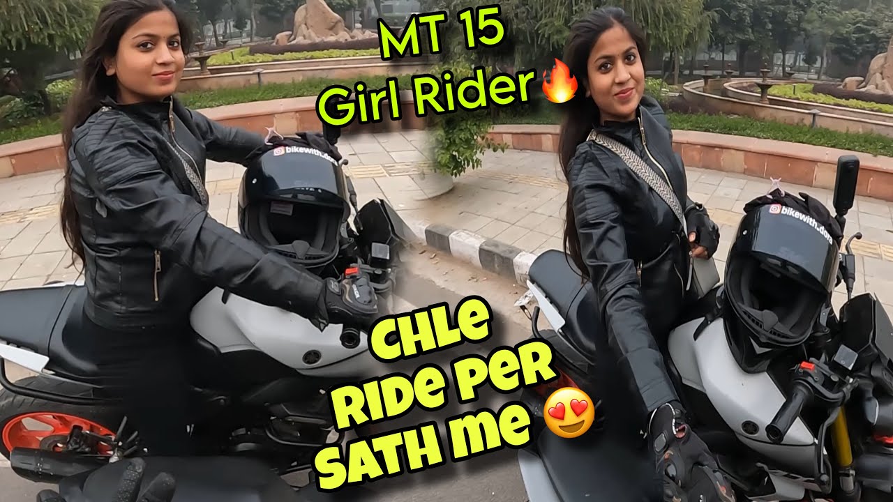 Ride With MT 15 Cute Girl 🥰 !! Khatarnak Ladki h yr ye To 😱