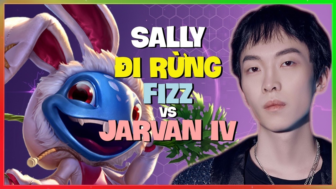 Sally Fizz : Fizz ĐI RỪNG HỦY DIỆT Biến Thách Đấu Thành NPC - Vietsub