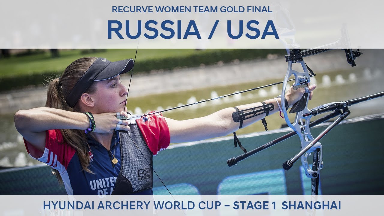 Russia v USA – Recurve Women Team Gold Final | Shanghai 2017