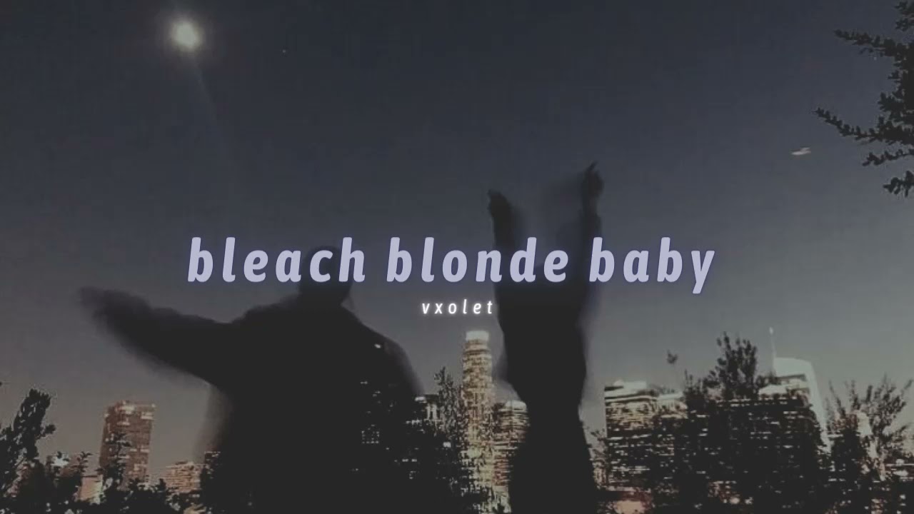poppy - bleach blonde baby (slowed + reverb)