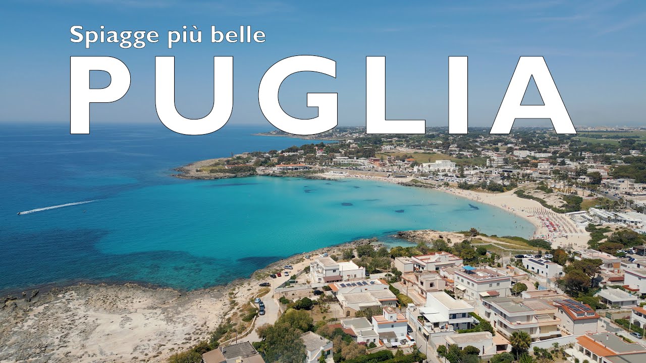 PUGLIA! Le SPIAGGE più belle da vedere nel 2025